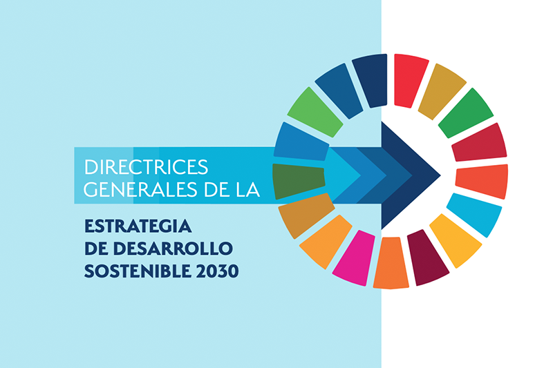 El Consejo de Ministros aprueba las Directrices Generales de la Estrategia de Desarrollo Sostenible
